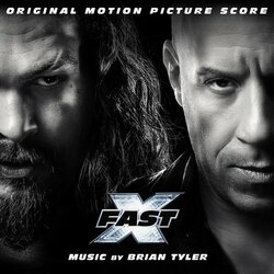 Fast X Trilha sonora (Brian Tyler) - capa de CD