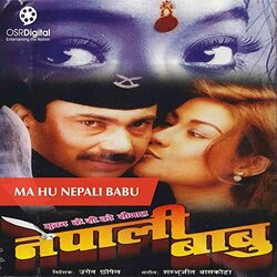 Ma Hu Nepali Babu - Kalo Topi Bhadgaule - Nepali Babu Ścieżka dźwiękowa (Udit Narayan Jha) - Okładka CD