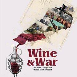 Wine and War - Karim Douaidy