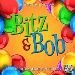 Bitz & Bob Main Theme Soundtrack (Just Kids) - CD cover