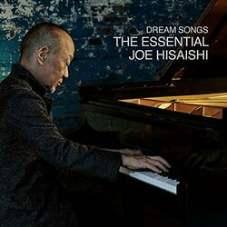 Dream Songs: The Essential Joe Hisaishi Soundtrack (Joe Hisaishi) - CD cover