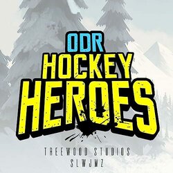 ODR Hockey Heroes Trilha sonora (Treewood Studios) - capa de CD