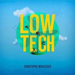 Low-Tech Soundtrack (Christophe Menassier) - CD cover