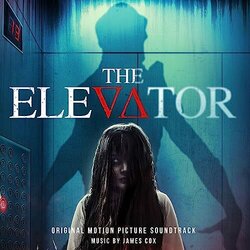 The Elevator Trilha sonora (James Cox) - capa de CD