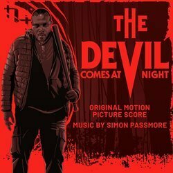 The Devil Comes at Night Trilha sonora (Simon Passmore) - capa de CD