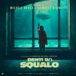 Denti da squalo Soundtrack (Michele Braga, Gabriele Mainetti) - CD cover