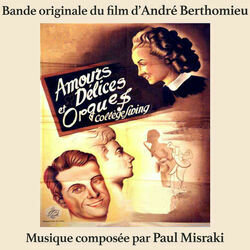 Amours, delices et orgues College Swing Soundtrack (Paul Misraki) - CD-Cover
