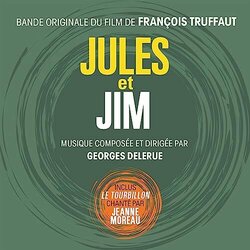Jules et Jim Ścieżka dźwiękowa (Georges Delerue) - Okładka CD
