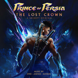 Prince of Persia: The Lost Crown Soundtrack (2WEI , Joznez , Kataem ) - CD cover
