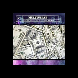 Gotta Get to the Money Rapidly サウンドトラック (Multiverze ) - CDカバー