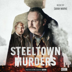 Steeltown Murders Soundtrack (Sarah Warne) - CD cover