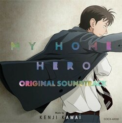My Home Hero Soundtrack (Kenji Kawai) - CD cover