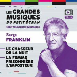 Le Chasseur De La Nuit / La Femme Prisonnire Soundtrack (Serge Franklin) - CD cover