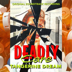 Deadly Care Soundtrack ( Tangerine Dream) - CD-Cover
