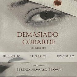 Demasiado Cobarde Ścieżka dźwiękowa (Soundtrack Brice) - Okładka CD