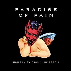 Paradise of Pain サウンドトラック (Frank Nimsgern) - CDカバー