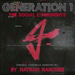 Generation 1: The Social Experiments Soundtrack (Nathan Hanover) - CD cover