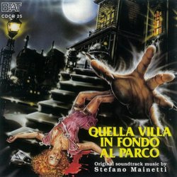 ...E tu vivrai nel terrore! L'aldila / Quella Villa In Fondo Al Parco 声带 (Fabio Frizzi, Stefano Mainetti) - CD封面