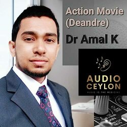 Action Movie - Deandre Soundtrack (Amal K Harankaha Arachchi) - CD cover