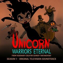 Unicorn: Warriors Eternal: Season 1 Soundtrack (Tyler Bates, Joanne Higginbottom) - CD cover