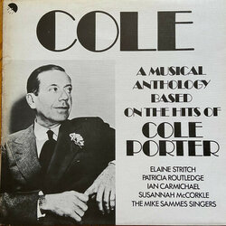 Cole: A Musical Anthology Based On The Hits Of Cole Porter Ścieżka dźwiękowa (Cole Porter) - Okładka CD