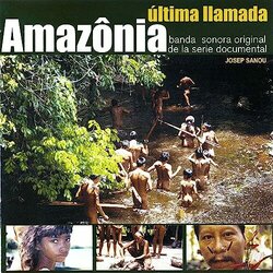 Amaznia, ltima llamada Soundtrack (Josep Sanou) - CD-Cover