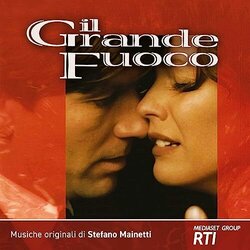 Il grande fuoco 声带 (Stefano Mainetti) - CD封面