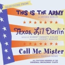 This is the Army/ Texas Li'L Darlin'/ Call Me Mister サウンドトラック (Various Artists, Irving Berlin, Robert Emmett Dolan, Harold Rome) - CDカバー