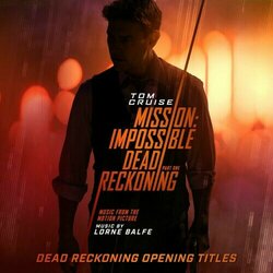  Mission: Impossible  Dead Reckoning Part One Trilha sonora (Lorne Balfe) - capa de CD