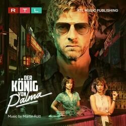 Der Knig von Palma: Staffel 2 Soundtrack (Martin Rott) - CD cover