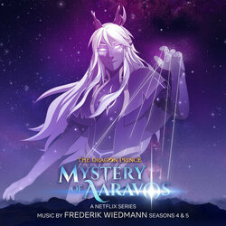 The Dragon Prince: Mystery of Aavaros - Season 4 & 5 Soundtrack (Frederik Wiedmann) - CD-Cover