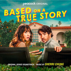 Based On a True Story Soundtrack (Sherri Chung) - CD cover