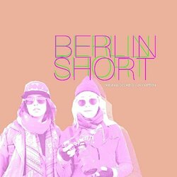 Berlin Short Soundtrack (Jay Lifton) - CD cover
