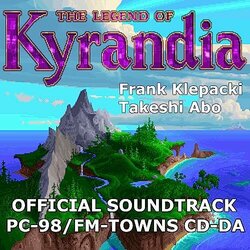 The Legend of Kyrandia I: PC-98/FM-TOWNS CD-DA Bande Originale (Takeshi Abo, Frank Klepacki) - Pochettes de CD
