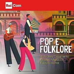  sempre mezzogiorno 2023: Pop e Folklore Soundtrack (Fabrizio Bondi, Andrea Casamento, Ernesto Migliacci) - Cartula