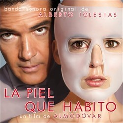 La Piel Que Habito Soundtrack (Alberto Iglesias) - CD cover