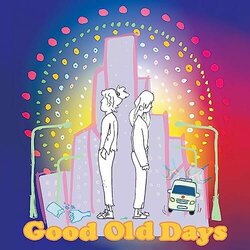 Good Old Days Ścieżka dźwiękowa (Zach Parsons) - Okładka CD