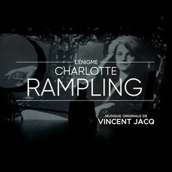 L'enigme Charlotte Rampling Ścieżka dźwiękowa (Vincent Jacq) - Okładka CD