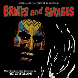 Brutes and Savages Colonna sonora (Riz Ortolani) - Copertina del CD