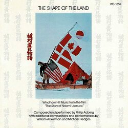 The Story of Naomi Uemura: The Shape Of The Land Colonna sonora (Philip Aaberg, William Ackerman, Michael Hedges) - Copertina del CD