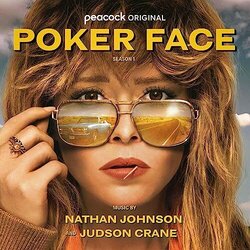 Poker Face: Season 1 Soundtrack (Judson Crane, Nathan Johnson) - CD-Cover