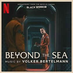 Black Mirror: Beyond the Sea Soundtrack (Volker Bertelmann) - CD-Cover