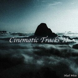 Cinematic Tracks II Ścieżka dźwiękowa (Noah White) - Okładka CD