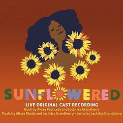 Sunflowered Soundtrack (Lachrisa Grandberry, Lachrisa Grandberry, Alissa Rhode) - CD cover