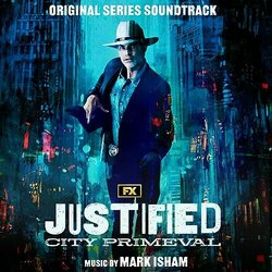 Justified: City Primeval Colonna sonora (Mark Isham) - Copertina del CD
