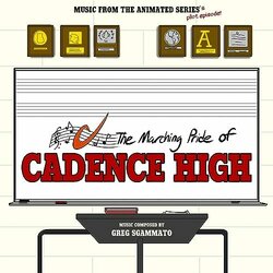 The Marching Pride of Cadence High Soundtrack (Greg Sgammato) - CD cover
