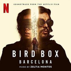 Bird Box Barcelona Soundtrack (Zeltia Montes) - Cartula
