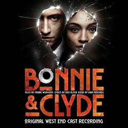 Bonnie & Clyde Soundtrack (Don Black, Frank Wildhorn) - CD cover