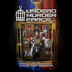Undead Murder Farce Ścieżka dźwiękowa (Yma Yamaguchi) - Okładka CD