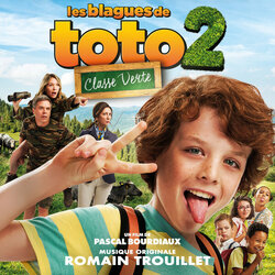 Les Blagues de Toto 2 - Classe verte Soundtrack (Romain Trouillet) - CD cover
